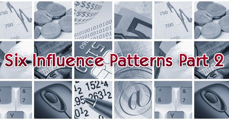 Six Influence Patterns Part 2